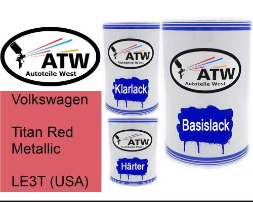 Volkswagen, Titan Red Metallic, LE3T (USA): 500ml Lackdose + 500ml Klarlack + 250ml Härter - Set, von ATW Autoteile West.